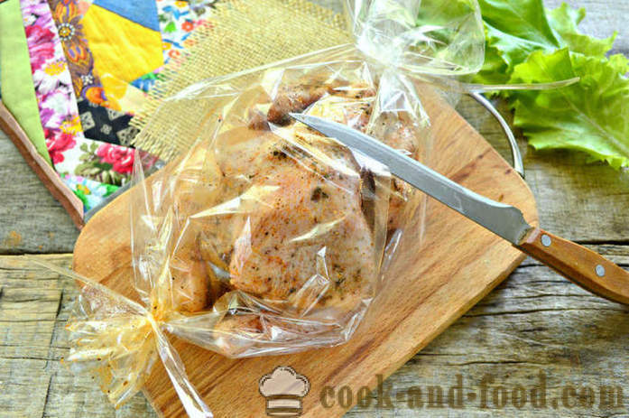 Κοτόπουλο ψημένο στο μανίκι εντελώς - πώς να ψήνουν κοτόπουλο στο φούρνο, με μια βήμα προς βήμα φωτογραφίες συνταγή